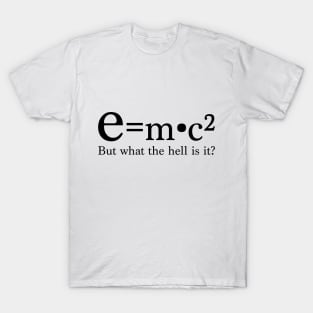 E=mc2 by Beebox T-Shirt